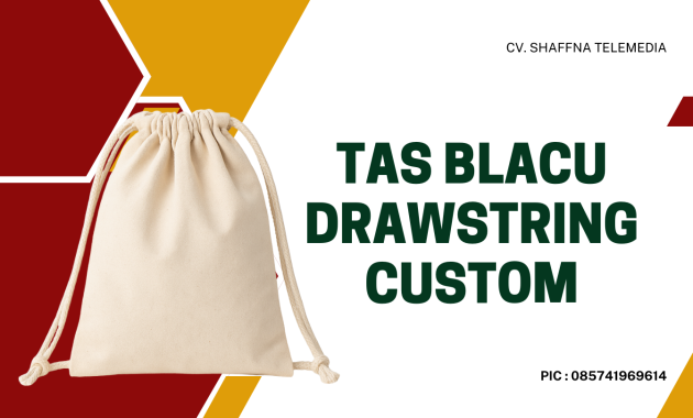 Harga Tas Blacu Custom Di Jakarta - Produsen Tas Blacu Jakarta