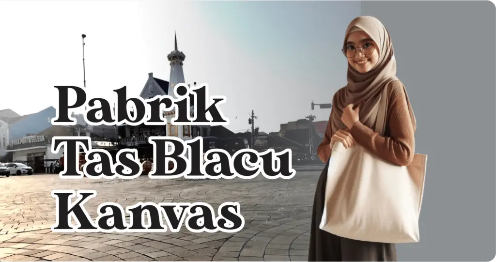 Pabrik Tas Blacu Kanvas Jogja
