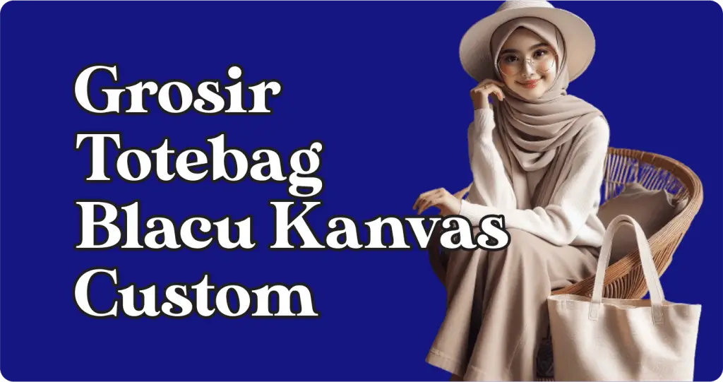 Grosir Totebag Blacu Kanvas Bandung sedia Polos dan Custom